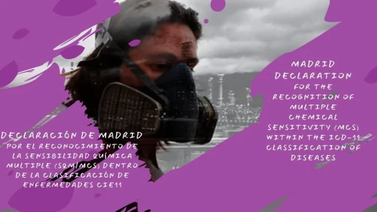 Madrid Declaration For The Recognition Of Multiple Chemical Sensitivity Mcs Within The Icd 11 Classification Of Diseases