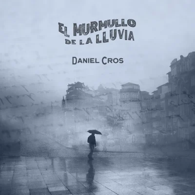 Cover El Murmullo De La Lluvia